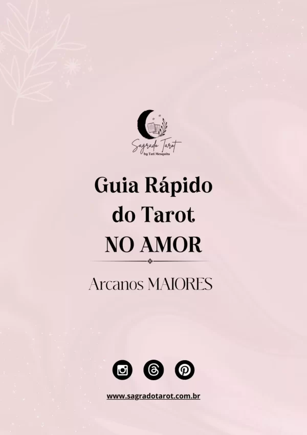 Guia Rápido dos Arcanos maiores no AMOR